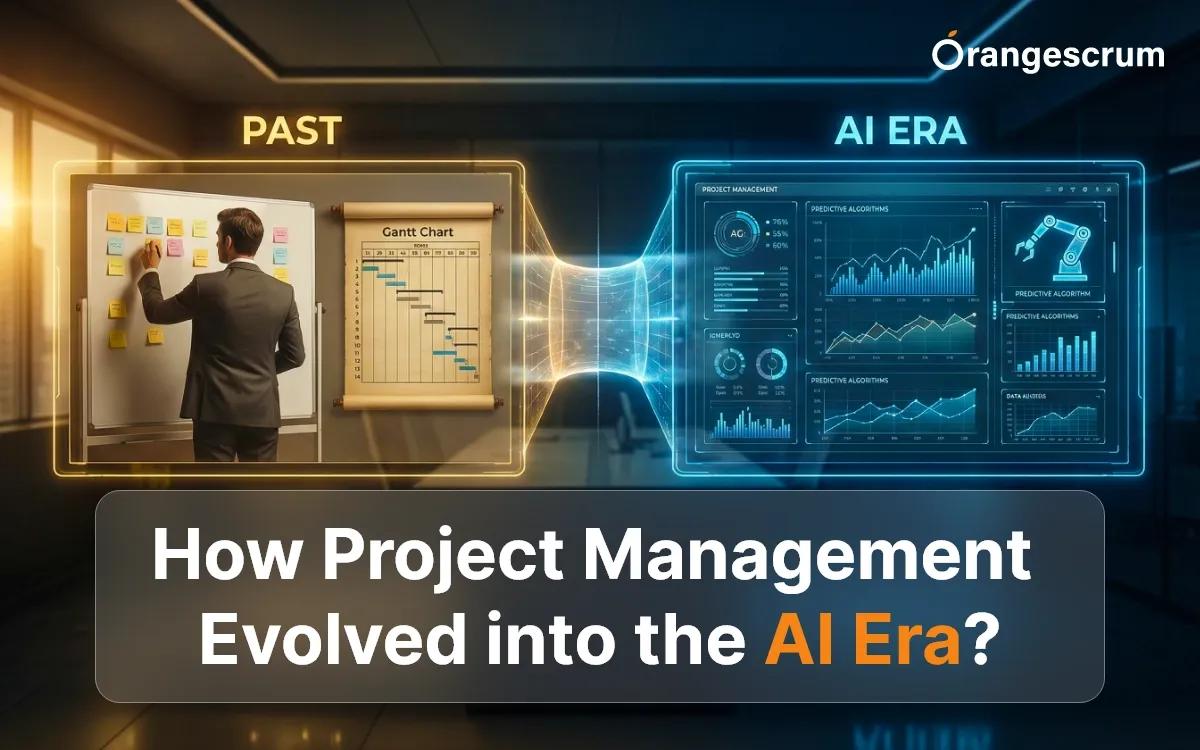 How Project Management Evolved into the AI Era?