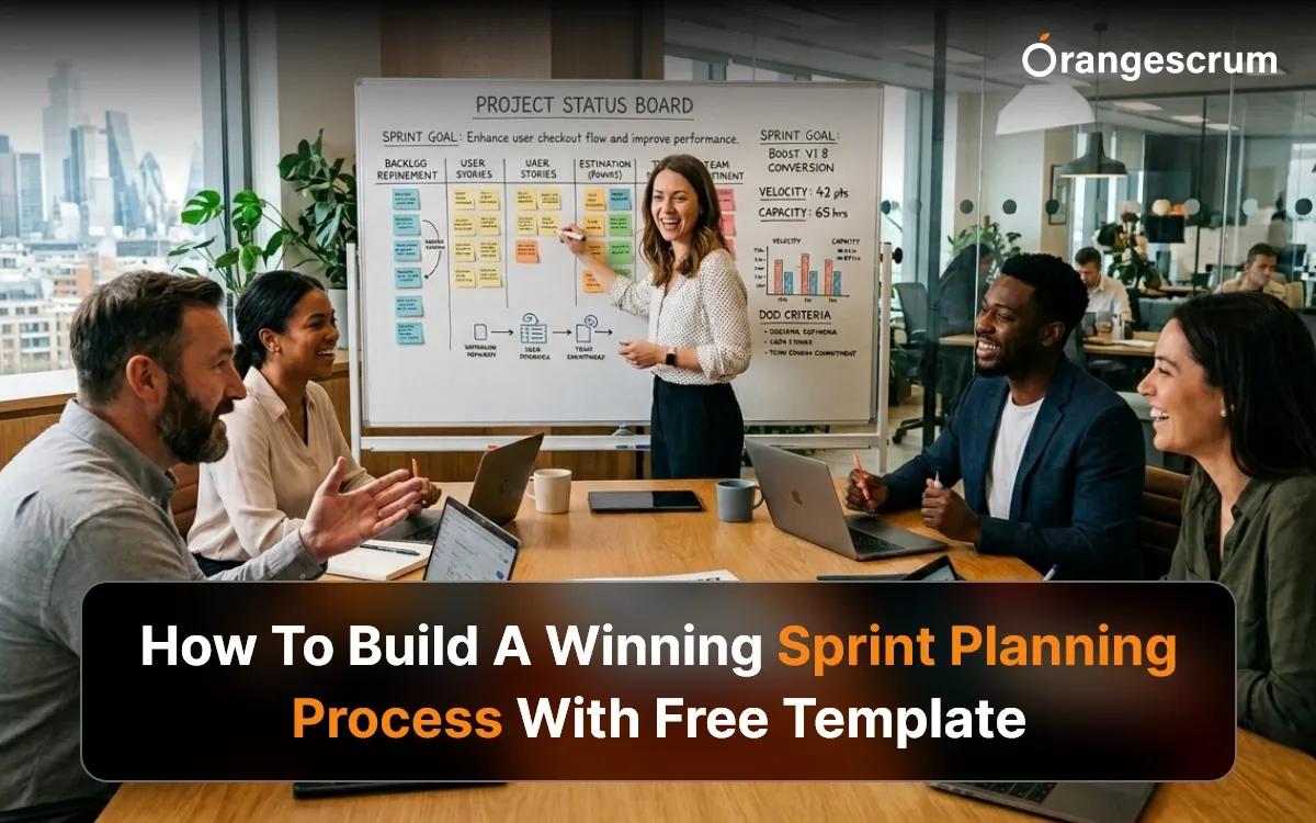 How to Build a Winning Sprint Planning Process With Free Template