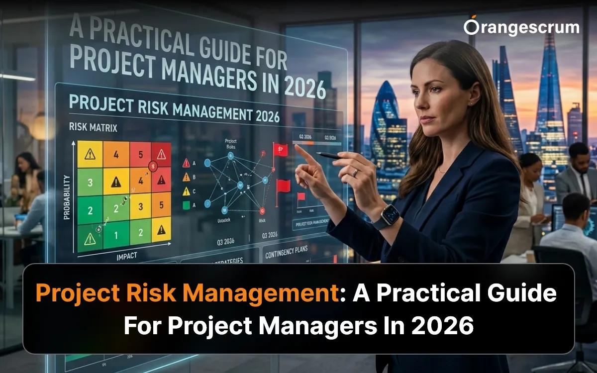Project Risk Management: A Practical Guide for Project Managers in 2026