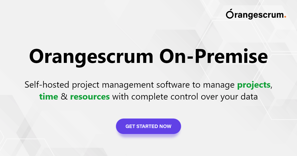Self-Hosted Project Management | Self-Hosted Project Management Software | Orangescrum On-premise
