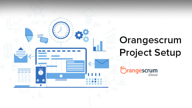 Orangescrum Project Setup video